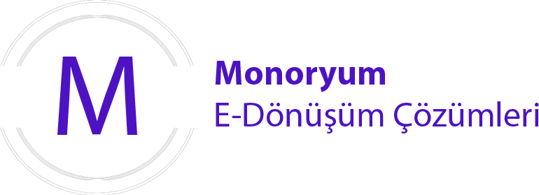 Monoryum E-Dönüşüm E-Fatura E-İrsaliye E-Arşiv